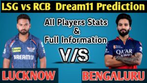LSG vs RCB Dream11 Prediction